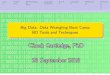Big Data: Data Wrangling Boot Camp BD Tools and Techniques · 1/30 Intro. Amdahl BD Processing Languages Q & A Conclusion References Concepts Big Data: Data Wrangling Boot Camp BD
