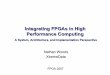 Integrating FPGAs in High Performance Computingcpress/ref/XtremeData... · Integrating FPGAs in High Performance Computing A System, Architecture, and Implementation Perspective FPGA