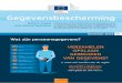 Gegevensbescherming - European Commission · Toestemming is een van de rechtsgronden voor de verwerking van gegevens (naast de uitvoering van overeenkomsten, legitieme belangen, wettelijke