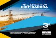 ProsPectiva Edificadora - Camacol · 2019-05-23 · 4.3.1 Proyección de la producción residencial ... Así Prospectiva Edificadora se convierte en una herramienta indispensable