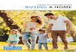 THINGS TO CONSIDER WHEN BUYING A HOME · table of contents 9 building family wealth over the next 5 years 20 the real reasons americans buy a home 3 you need a professional when buying