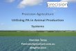 Precision Agriculture - naturalresources.sa.gov.au · Utilising PA processes and technologies in animal production/pasture systems: Soil Fertility mapping Satellite imagery Electromagnetic