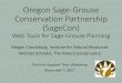 Oregon Sage-Grouse Conservation Partnership (SageCon) · •Sage-Grouse Conservation Partnership (SageCon) – collaborative group to address threats to sage-grouse in Oregon •2010-2015