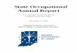 State Occupational Annual Report - IN.gov...rate is the lowest recorded rate since the data has been collected and matches CY 2013. The Indiana nonfatal occupational injury and illness