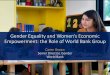 Gender Equality and Women’s Economic …pubdocs.worldbank.org/en/691621580695212290/020320...Women have different mobility patterns: shorter distances, multimodal and off-peak hours,