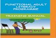 Functional Adult Literacy Program - MDG Fund · What is the role of functional literacy in South Sudan? A rticulate in their own w ds their erstandi ng of literacy a d it im plicat