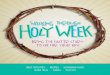 Bring the Easter story to life for you kids€¦ · To help you bring the Easter story to life for your children, the editors of Focus on the Family magazine have compiled a week