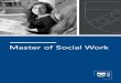 Master of Social Work · 2020-01-01 · Master of Social Work CONTACT E:apply@sp2.upenn.edu FULLY ACCREDITED by the Council on Social Work Education, the MSW program educates social