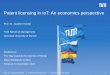 Patent licensing in IoT: An economics perspective · Patent licensing in IoT: An economics perspective Prof. Dr. Joachim Henkel TUM School of Management ... the relevant patents in