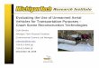 Evaluating the Use of Unmanned Aerial Vehicles for … · 2016-02-10 · Evaluating the Use of Unmanned Aerial Vehicles for Transportation Purposes – Crash Scene Reconstruction