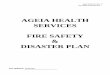 Fire Safety & Disaster Plan - Health Services · Fire Safety & Disaster Plan 4 Introduction This plan establishes and assigns responsibilities necessary to deal with disaster situations
