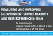 Measuring and Improving e-Government Service Usability and ... · MEASURING AND IMPROVING E-GOVERNMENT SERVICE USABILITY AND USER EXPERIENCE IN IRAN Dr. Kaveh Bazargan Assistant Professor