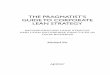 THE PRAGMATIST’S GUIDE TO CORPORATE LEAN ...978-1-4842-3537...The Pragmatist's Guide to Corporate Lean Strategy: Incorporating Lean Startup and Lean Enterprise Practices in Your