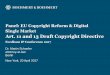 Panel: EU Copyright Reform & Digital Single Market Art. 11 ...fordhamipinstitute.com/wp-content/uploads/2017/07/3A.-Martin-Scha… · Tax” • Article 13 regarding the issue of