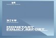 MONETARY POLICYREPOR T - Norges Bank · The Monetary Policy Report with financial stability assessment is published four times a year, in March, June, September and December. The
