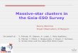 Massive-star clusters in the Gaia-ESO Survey - INAF · Gaia-ESO Survey (GES) GES Padova, 23-26 September 2013 World of Clusters 3 With the massive star data from the GES, we hope