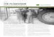 Laying the foundation for a better world · Laying the foundation for a better world John Deere Foundation continues company tradition ... Deere & Company began experimenting with