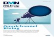 Omnichannel Rising - media.dmnews.commedia.dmnews.com/documents/261/omnichannel_rising... · tomer information, including marketing, sales and service, and a unified approach to customer
