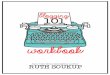 Bestselling Author RUTH SOUKUP - Blessinksblessinks.com/.../2017/09/Blogging-101-Workbook.pdf · Welcome to Blogging 101 If you are reading this workbook, I am assuming you either