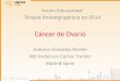 Cáncer de Ovario - SEOM: Sociedad Espa · Cáncer de Ovario Antonio González Martín MD Anderson Cancer Center Madrid·Spain Sesión Educacional Terapia Antiangiogénica en 2014