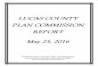 LUCAS COUNTY PLAN COMMISSION REPORT May 25, 2016 · 3900 n. summit street suite 1600 130-a w. dudley toledo, oh 43611 toledo, oh 43604 maumee, oh 43537 419-727-2602 419-245-1220 419-893-1966