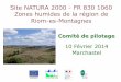 Les services de l'Etat dans le Cantal - Site NATURA 2000 - FR 830 … · 2014-03-12 · Enjeux et Objectifs A. Préserver voire restaurer les tourbières et zones humides B. Promouvoir