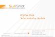 Q3/Q4 2016 Solar Industry Update - NREL · 2017-01-27 · energy.gov/sunshot Q3/Q4 2016 Solar Industry Update David Feldman, NREL Daniel Boff, DOE Robert Margolis, NREL . December