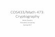 COS433/Math+473:+ Cryptographymzhandry/2018-Spring-COS433/LN/LN19.pdfCOS433/Math+473:+ Cryptography Mark%Zhandry Princeton%University Spring%2017