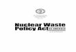 U.S. Department of Energy Office of Civilian Radioactive Waste ... · Office of Civilian Radioactive Waste Management Washington, D.C. 20585 March 2004. i THE NUCLEAR WASTE POLICY