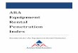 ARA Equipment Rental Penetration Index - EGSA...ARA Equipment Rental Penetration Index 2 ARA Rental Market Monitor™ inertia. Equipment stock changes relatively slowly, even as behavior