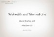 Telehealth and Telemedicine - Tennessee Medical Association Telemedicine MidTenn 16.pdf · primary care providers in improving the health care for adults with intellectual and 