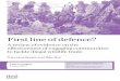 First line of defence? - home - pubs.iied.org. · 2017-05-26 · First line of defence? A review of evidence on the effectiveness of engaging communities to tackle illegal wildlife