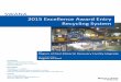 SWANA 2015 Excellence Award Entry Recycling System · 2015 Excellence Award Entry – Recycling System Region of Peel Material Recovery Facility Upgrade Region of Peel Design and