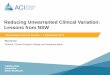 Reducing Unwarranted Clinical Variation: Lessons from NSW€¦ · Reducing Unwarranted Clinical Variation: Lessons from NSW Queensland Clinical Senate – 1 December 2017. Raj Verma