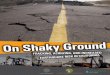 On Shaky Ground: Fracking, Acdizing, and Increased ... · previously unreachable hydrocarbons. Fracking typically involves pumping high volumes of water, sand, and chemicals at high