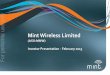 Mint Wireless Limited - ASX · Focusing on two key solutions 1. Mobile payments – Windows (Large corporate focus) • UK, Europe & Australia • Merchants accepting payments on