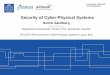 Security of Cyber-Physical Systems - KTH · Cyber-Physical Security 10 Networked control systems •are being integrated with business/corporate networks •have many potential points