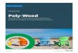 Poly-Wood, LLC Streamlines Data Warehouse Creation to ... · choice to access information throughout the data warehousing environment. To support data-driven decisions, Poly- Wood