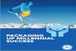 PACKAGING UP MILLENNIAL SUCCESS - Tetra Pakassets.tetrapak.com/static/br/documents/tetra-pak-millennials-report.pdfNutella’s recent successes with personalised packaging gained the