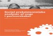 Social praksisteoretiske analyser af unge i partnerskaber · 2018-06-20 · Social praksisteoretiske analyser af unge i partnerskaber Redigeret af Line Lerche Mørck & Merete Munkholm