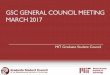 GSC GENERAL COUNCIL MEETING MARCH 2017GECD - New Location • GECD Ofﬁces: E17-294 • E17/E18 is also home to ISO, Teaching and Learning Lab (TLL), Writing, Rhetoric and Professional