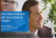 From Data to Decisions with Azure Advanced Analyticssec.ch9.ms/.../FromDatatoDecisionwithAzureAdvancedAnalyticsv20_… · From Data to Decisions with Azure Advanced Analytics. Contents