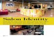 Salon Identity - Maletti · 2019-09-09 · Takara Belmont furniture and equipment was also installed at Daniel Galvin (above), while for RUSH Hair’s latest opening at Westfield