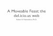 A Moveable Feast: the del.icio.us web - lisp mod movie mp3 newton nukes pda pim radio spreadsheet storage
