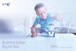Building better digital lives - BT Plc...Building better digital lives is one of the biggest contributions we can make to society and to the UN Sustainable Development Goals, together
