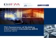 FM Awareness of Building Information Modelling (BIM) · 2019-10-15 · BIFM website. These include the ‘operational readiness’ (BIFM 2016) of FM to implement BIM, the ‘employer’s