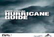 NORTH CAROLINA HURRICANE GUIDE...• 1" of water damage could lead to $25,000 or more in cleanup and repairs. • The cost of flood insurance is small compared to the cost of flood