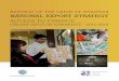 REPUBLIC OF THE UNION OF MYANMAR NATIONAL EXPORT … · REPUBLIC OF THE UNION OF MYANMAR NATIONAL EXPORT STRATEGY ACCESS TO FINANCE CROSS-SECTOR STRATEGY 2015-2019. The National Export
