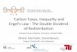 Carbon Taxes, Inequality and Engel's Law - The Double ......Apr 16, 2015  · and income taxes? What does accounting for subsistence consumption imply for the design of carbon tax