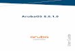 ArubaOS 8.0.1.0 User Guideh20628.Enhancements 37 ConfigurationHierarchy 38 CentralizedConfiguration 41 ConfigurationValidation 42 ConfigurationDistribution 43 ZTPandBranchSupport 44